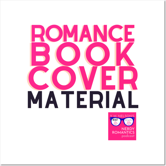 NRP Romance Cover Material - Pink Wall Art by Nerdy Romantics Fan Shop